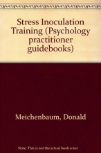 Cover art for Stress Inoculation Training (Psychology Practitioner Guidebooks Series)
