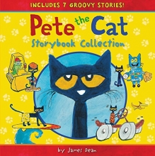 Cover art for Pete the Cat Storybook Collection: 7 Groovy Stories!