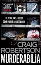 Cover art for Murderabilia: Everyone has a hobby. Some people collect death.