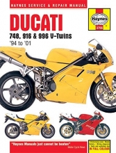 Cover art for Ducati 748, 916 & 996 V-Twins '94 to '01 (Haynes Service & Repair Manual)