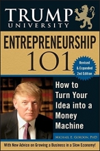 Cover art for Trump University Entrepreneurship 101: How to Turn Your Idea into a Money Machine