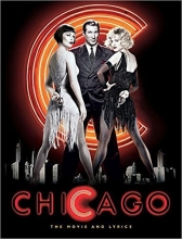 Cover art for Chicago: The Movie and Lyrics (Newmarket Pictorial Moviebook)