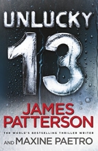 Cover art for Unlucky 13: (Women's Murder Club 13) by James Patterson (4-Dec-2014) Paperback