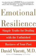 Cover art for Emotional Resilience: Simple Truths for Dealing with the Unfinished Business of Your Past