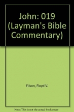 Cover art for 019: The Gospel According to John (The Layman's Bible Commentary)