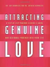 Cover art for Attracting Genuine Love: A Step-By-Step Program to Bringing a Loving and Desirable Partner into Your Life