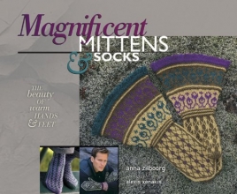 Cover art for Magnificent Mittens & Socks: The Beauty of Warm Hands and Feet