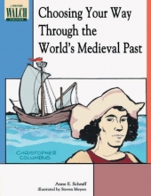 Cover art for Choosing Your Way Through the World's Medieval Past