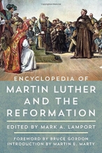 Cover art for Encyclopedia of Martin Luther and the Reformation