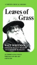 Cover art for Leaves of Grass: Authoritative Texts, Prefaces, Whitman on His Art, Criticism (Norton Critical Edition)