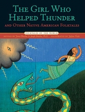 Cover art for The Girl Who Helped Thunder and Other Native American Folktales (Folktales of the World)
