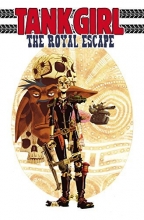 Cover art for Tank Girl: The Royal Escape