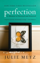 Cover art for Perfection: A Memoir of Betrayal and Renewal