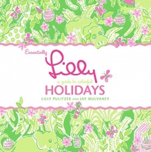 Cover art for Essentially Lilly: A Guide to Colorful Holidays