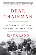Cover art for Dear Chairman: Boardroom Battles and the Rise of Shareholder Activism