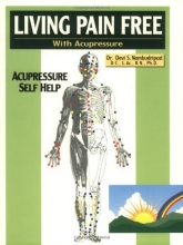 Cover art for Living Pain Free with Acupressure