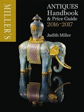 Cover art for Miller's Antiques Handbook & Price Miller's Antiques 2016-2017 (Miller's Antiques Handbook & Price Guide)