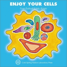 Cover art for Enjoy Your Cells (Enjoy Your Cells Series Book 1) (Enjoy Your Cells, 1)