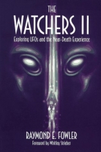 Cover art for The Watchers 2: Exploring UFOs and the Near-Death Experience