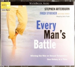 Cover art for Every Man's Battle Audio: Every Man's Guide to Winning the War on Sexual Temptation One Victory at a Time