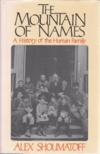 Cover art for The Mountain of Names: A History of the Human Family