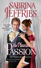 Cover art for The Pleasures of Passion (The Sinful Suitors #4)