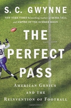 Cover art for The Perfect Pass: American Genius and the Reinvention of Football