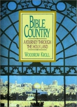 Cover art for Bible Country: A Journey Through the Holy Land