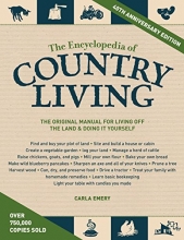 Cover art for The Encyclopedia of Country Living, 40th Anniversary Edition: The Original Manual for Living off the Land & Doing It Yourself