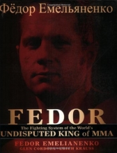 Cover art for Fedor: The Fighting System of the World's Undisputed King of MMA