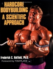 Cover art for Hardcore Bodybuilding: A Scientific Approach