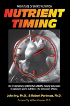 Cover art for Nutrient Timing: The Future of Sports Nutrition