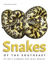 Cover art for Snakes of the Southeast (Wormsloe Foundation Nature Book Ser.)
