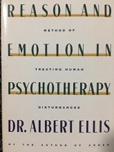 Cover art for Reason and Emotion in Psychotherapy : A New and Comprehensive Method of Treating Human Disturbances
