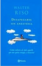 Cover art for Desapegarse Sin Anestesia