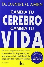 Cover art for Cambia tu cerebro, cambia tu vida (Spanish Edition)