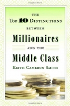 Cover art for The Top 10 Distinctions Between Millionaires and the Middle Class