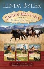 Cover art for Sadie's Montana Trilogy: Three Bestselling Novels in One