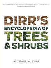 Cover art for Dirr's Encyclopedia of Trees and Shrubs