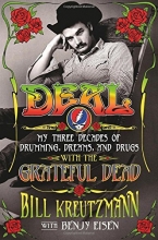 Cover art for Deal: My Three Decades of Drumming, Dreams, and Drugs with the Grateful Dead