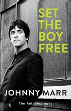Cover art for Set the Boy Free: The Autobiography