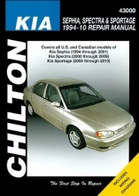 Cover art for Total Car Care Kia Spectra/Sephia/Sportage S/E 1994-2010 Repair Manual (Chilton's Repair Manuals)
