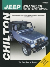 Cover art for Chilton Total Car Care Jeep Wrangler 1987-2011 Repair Manual (Chilton's Total Care)