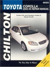 Cover art for Toyota Corolla, 2003-05 Repair Manual (Chilton Total Car Care Series Manuals)