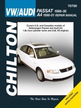 Cover art for VW Passat & Audi A4: VW Passat, 1998 thru 2005 and Audi A4, 1996 thru 2001 (Chilton's Total Car Care Repair Manuals)