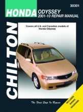 Cover art for Chilton Total Car Care Honda Odyssey 2001-2010 Repair Manual (Chilton's Total Care)