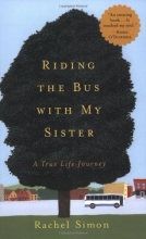 Cover art for Riding the Bus with My Sister: A True Life Journey