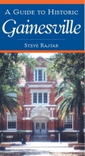 Cover art for A Guide to Historic Gainesville (History & Guide)