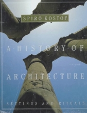 Cover art for A History of Architecture: Settings and Rituals