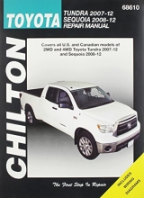 Cover art for Chilton Total Car Care Toyota Tundra 2007-2012 & Sequoia 2008-2012 Repair Manual (Chilton's Total Car Care Repair Manuals)